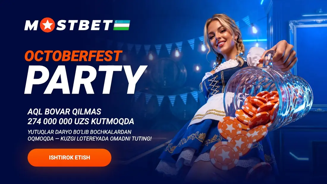 Mostbet Oktoberfest Party: розыгрыш 274 000 000 сум